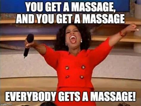 25 Massage Memes For Massage Enthusiasts SayingImages