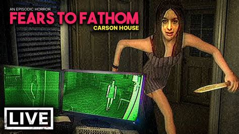 Fears To Fathom Episode Carson House Full Game Live Youtube