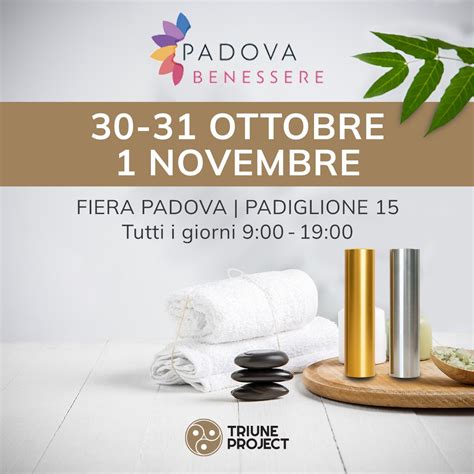 Fiera Del Benessere Padova 2022 Triune Project