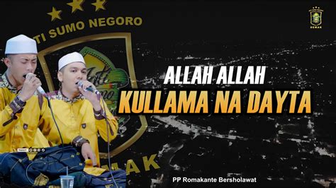 New Allah Allah Kullamana Majlis Jati Sumo Negoro Demak Ust