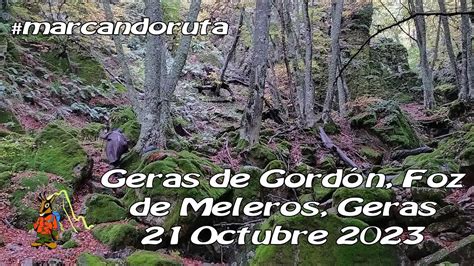 Marcandoruta Geras De Gord N Foz De Meleros Picos La