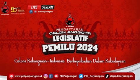 Hari Ini Pdip Daftar Caleg Pemilu 2024 Serentak Ke Kpu