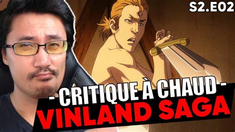 C Est Mou Critique A Chaud Vinland Saga Saison Episode Youtube