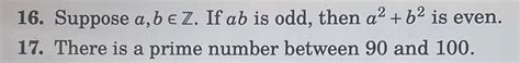 Solved Suppose A B In Z If Ab Is Odd Then A B Is Chegg