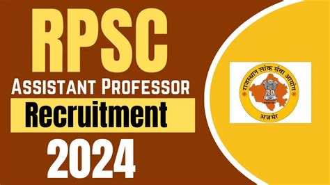 RPSC Assistant Professor Recruitment 2024 आरपएसस अससटट परफसर