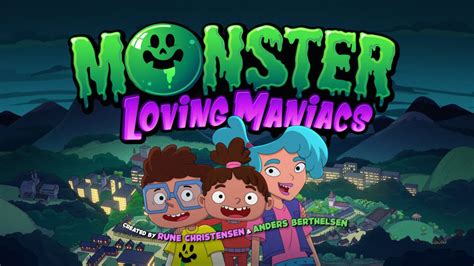 Monster Loving Maniacs Season 01 Trailer YouTube