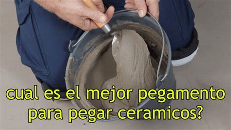 Cómo se llama el pegamento para pegar cerámica ceramica artistica es