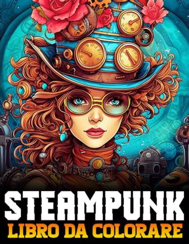 Steampunk Libro Da Colorare Disegni Professionali Di Arte Steampunk