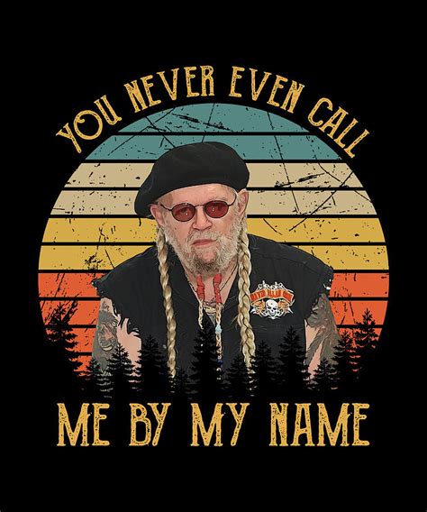 Vintage You Never Even Called Me By My Name David Allan Coe Digital Art