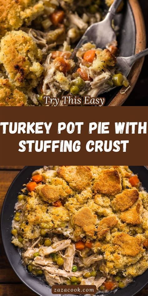 Turkey Pot Pie With Stuffing Crust The Perfect Thanksgiving Leftover