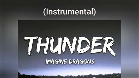 Imagine Dragons Thunder Instrumental Youtube