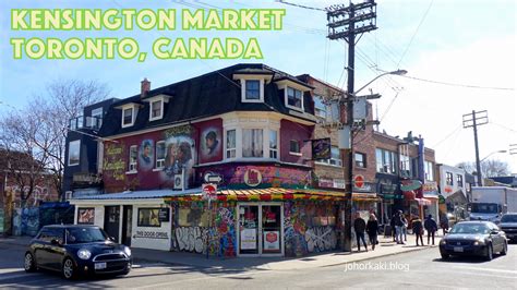 Kensington Market Walking Guide. Must See Attraction in Toronto |Tony ...