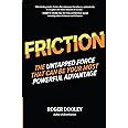 Amazon Friction The Untapped Force That Can Be Your Most Powerful