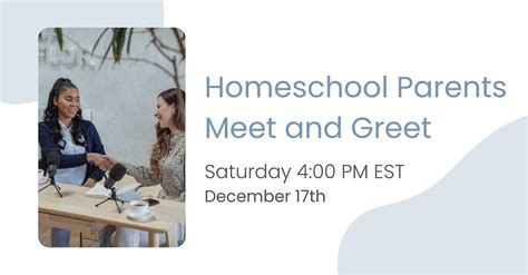 Homeschool Parents Meet And Greet
