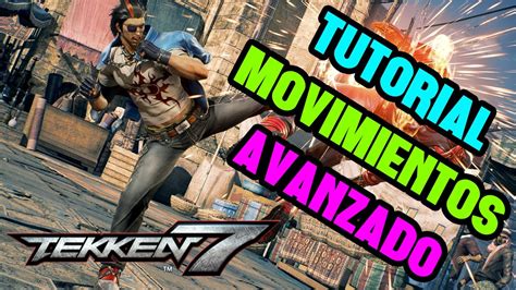 Tekken Tutorial Espa Ol Movimientos Y Conceptos Avanzados Youtube