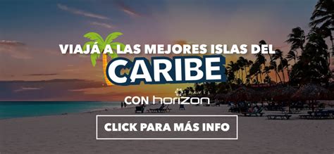 Las Mejores Islas Del Caribe Para Conocer Este 2024 Horizon