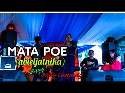 MATA POE ABIELJATNIKA COVER SANY FEAT MARANTIKA YouTube