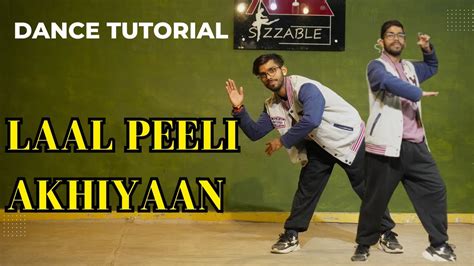 Laal Peeli Akhiyaan Dance Tutorial Trending Dance Steps Sizzable