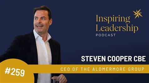 Steven Cooper Cbe Ceo Aldermore Group Inspiring Leadership With