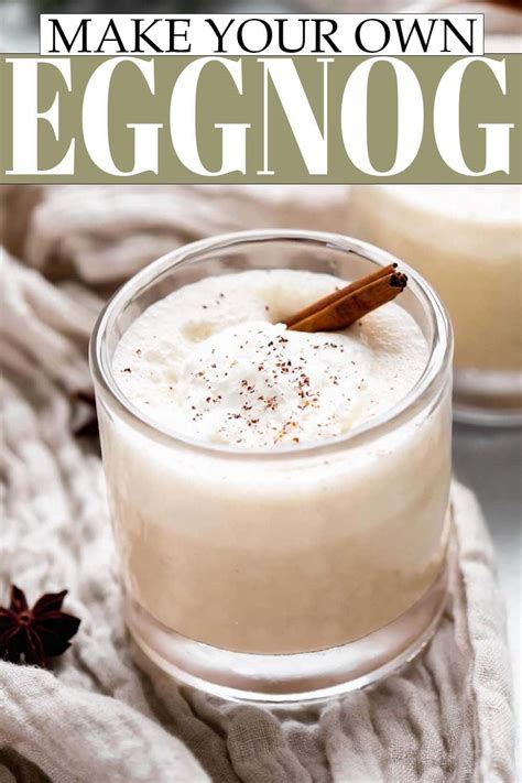 Easy Egg Nog Recipe How To Make Eggnog From Scratch