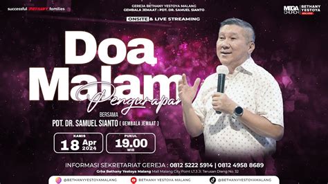 Ibadah Doa Malam Pengurapan Gereja Bethany Yestoya April