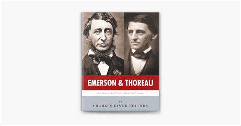 Henry David Thoreau And Ralph Waldo Emerson