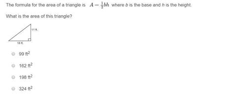 The Formula For The Area Of A Triangle Is A 1 2bh Where B Is The Base