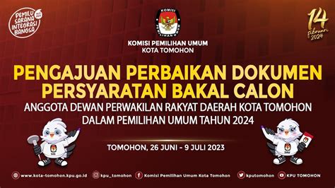 Pengajuan Perbaikan Dokumen Persyaratan Bakal Calon Anggota Dprd Kota