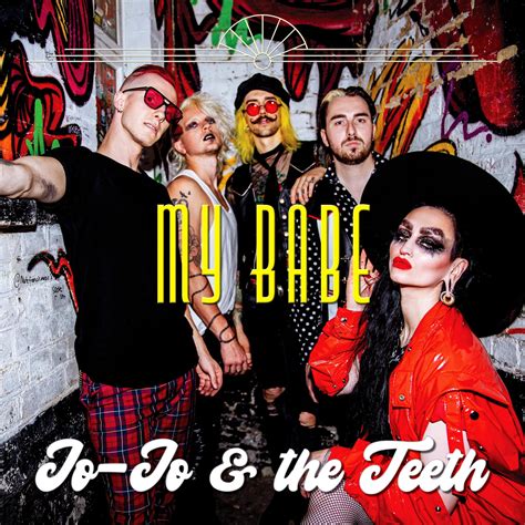 JoJo The Teeth Announce New Single My Babe UK Live Dates As Eater