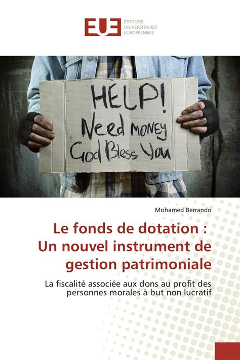 le fonds de dotation  nouvel instrument de gestion patrimoniale