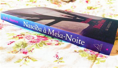 Nascida A Meia Noite - My Secret Books: Resenha - Nascida À Meia-Noite