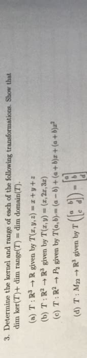 solved  determine  kernel  range     cheggcom