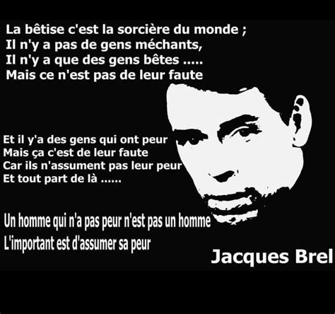 a black and white photo with the words jaques brel in french on it