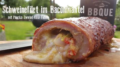 Gef Lltes Schweinefilet Im Baconmantel Bar B Kuh Gef Lltes