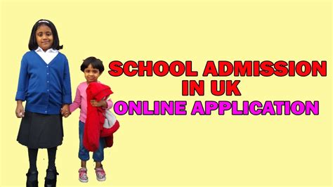 Uk School Admission Online Application Procedure Youtube