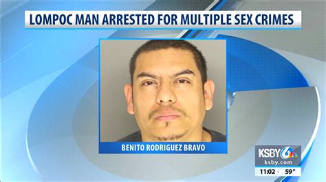 Santa Barbara County Detectives Arrest Lompoc Man Accused Of Multiple Sex Crimes