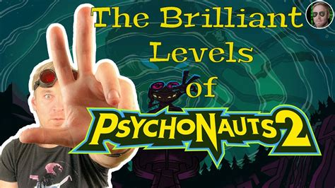 The Brilliant Levels Of Psychonauts 2 YouTube