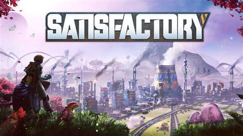 Is Satisfactory a Satisfying Game? - GameSpace.com