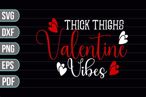 Thick Thighs Valentine Vibes SVG Graphic By Crafty Bundle Creative