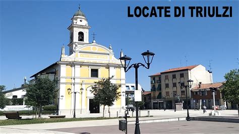 Locate Di Triulzi Mi Youtube