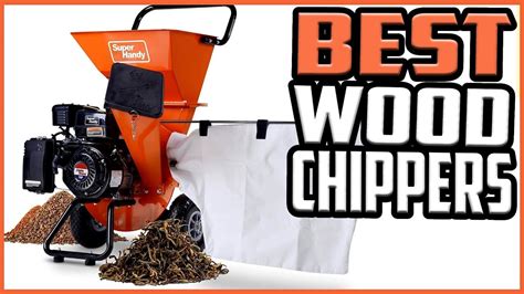 Top 5 Best Wood Chippers In 2022 Reviews Buying Guide