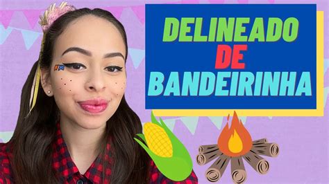 Como Fazer Bandeirinhas De Festa Junina No Rosto - MAQUIAGEM DE FESTA JUNINA: DELINEADO DE BANDEIRINHAS - YouTube