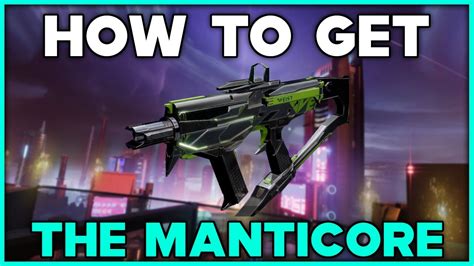 DESTINY 2 How To Get THE MANTICORE Exotic SMG YouTube