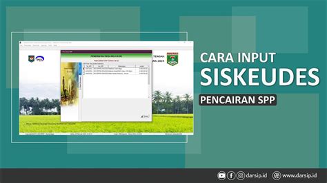 CARA INPUT ATAU MELAKUKAN PENCAIRAN SPP PENATAUSAHAAN Siskeudes2024