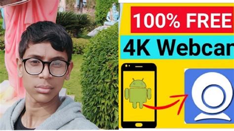 How To Use Your Android Phone As A Webcam Link Webcam App For PC