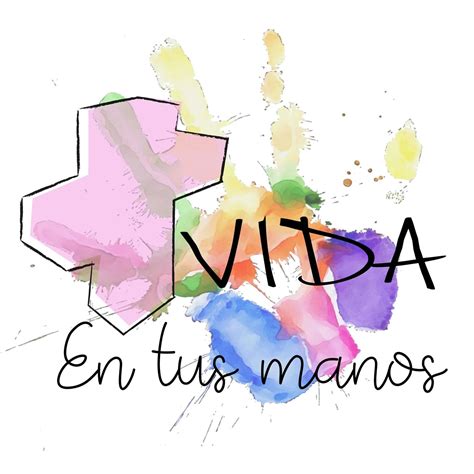 Vida En Tus Manos