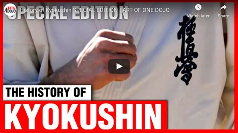 The History of Kyokushin - The Martial Way