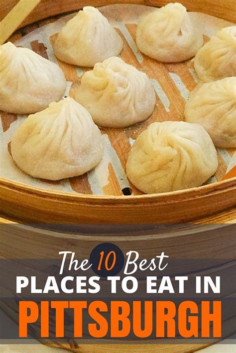 A Local S Guide To The Best Restaurants In Pittsburgh Artofit