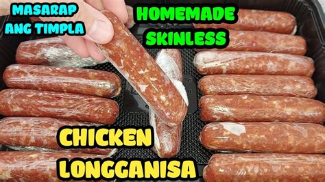 Homemade Skinless Chicken Longganisa Longganisa Recipe Pang Negosyo