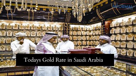 Today Gold Rate In Saudi Arabia Th July Informal Newz Gulf